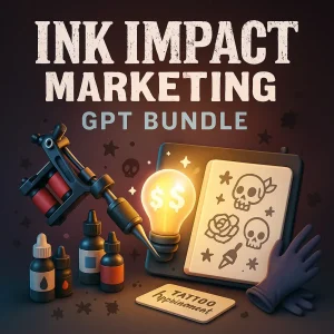 Ink Impact Marketing GPT Bundle for Tattoo Studio